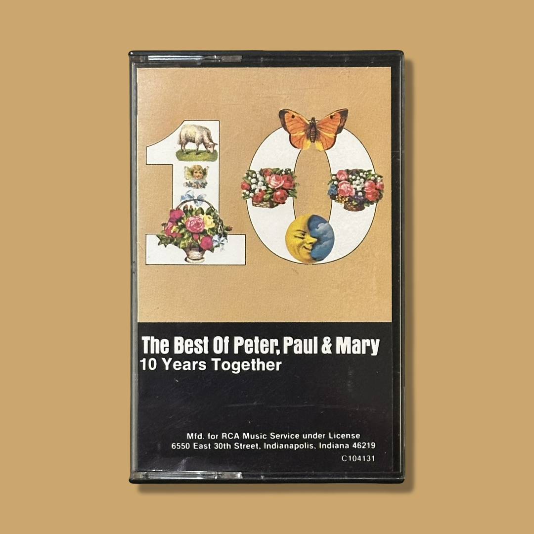 PETER, PAUL & MARY – The Best of Peter, Paul & Mary: 10 Years Together Cassette